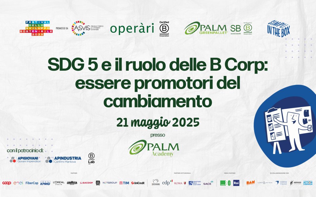 SDG 5 e il ruolo delle B Corp, essere promotori del cambiamento